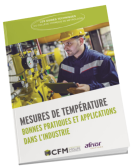 <strong>Mesures de température</strong><br /> Bonnes pratiques et applications dans l’industrie